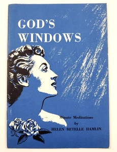 1960 God's Window Minute Meditations Pamphlet Booklet by Helen Betelle Hamlin - Picture 1 of 6
