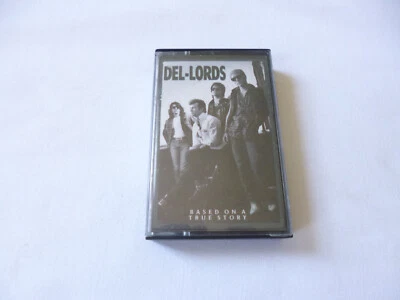 THE DEL-LORDS ~ BASED ON A TRUE STORY ~ ENIGMA 1988 ROCK CASSETTE TAPE - Image 1 of 4