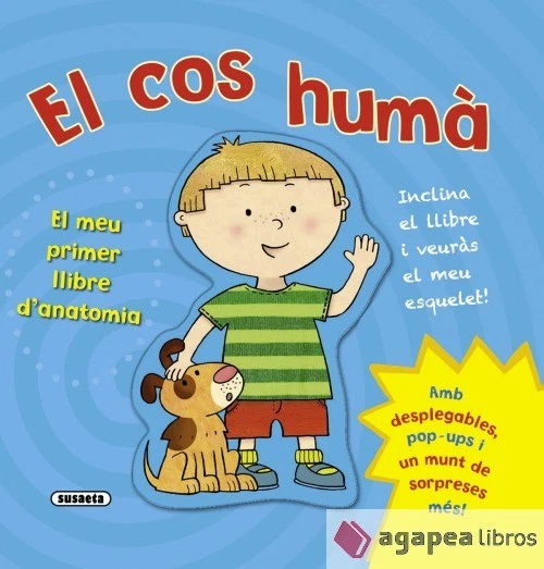 El cos humà. El meu primer llibre d'anatomia. NUEVO. ENVÍO URGENTE (Librería Aga - Imagen 1 de 1