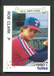 1990 Tulsa DRILLERS All-Decade Team #33 ROB CLARK Hammond INDIANA