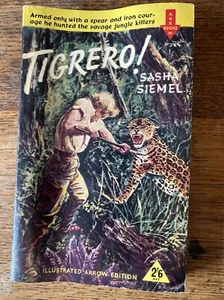 Tigrero! By Sasha Siemel (1957) VINTAGE PAPERBACK - Imagen 1 de 3