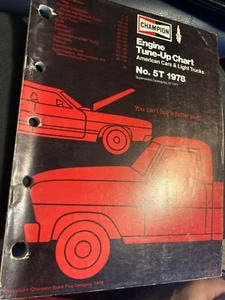 1978 CHAMPION ENGINE TUNE UP CHART FOR AMERICAN CARS & LIGHT TRUCKS MANUAL - Picture 1 of 1