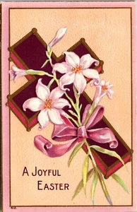 A Joyful Easter Embossed Lilies and Cross Postcard - Picture 1 of 2
