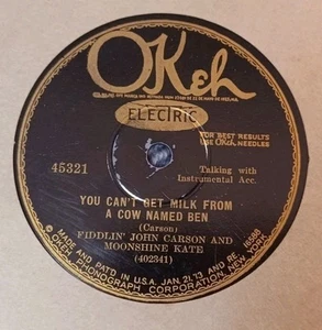 Fiddlin' John Carson & Moonshine Kate You Can't Milk A Cow Named Ben OKEH 45321 - Picture 1 of 6