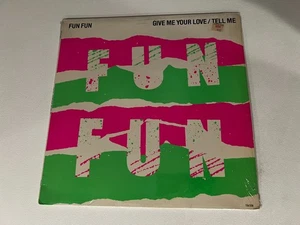 Fun Fun – Give Me Your Love / Tell Me Vinyl 12" TSR Records 1985 Italo-Disco - Picture 1 of 4
