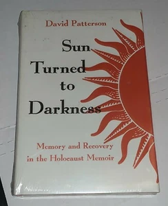Sun Turned to Darkness: Memory and Recovery in the Holocaust Memoir 1998 Sealed - Bild 1 von 3