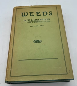 Weeds by Walter Conrad Muenscher 1940 in very good cond. (407) - Bild 1 von 5