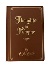 THOUGHTS IN RHYME By B.R BAILEY  *INSCRIBED BY AUTHOR* Special Rare Vintage Book