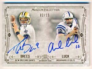 2014 Topps Museum Collection Drew Brees & Andrew Luck Dual Auto #DSSA-BL (02/15)