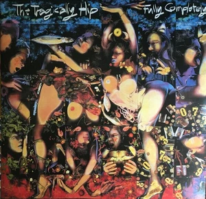 Fully Completely [PA] by The Tragically Hip (Vinyl, Dec-2014, Geffen) - Foto 1 di 2