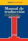 Manual De Traduccion Ingles-Castellano (Serie Practica, Universi