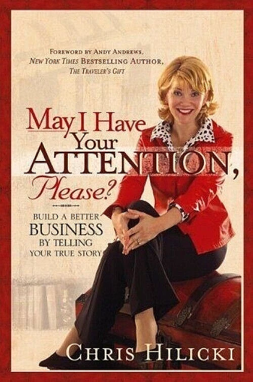 May I Have Your ATTENTION, Please? by Chris Hilicki (1st Ed.) NEW  9780471678892 - Image 1 of 1