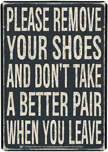 Metal Sign (16" x 12.5") Please Remove Your Shoes and Don't TAKE A Batter Pair - Picture 1 of 3