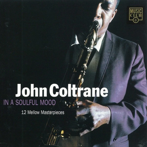 John Coltrane In A Soulful Mood CD (1994)