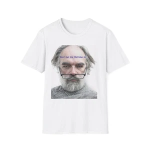 Humorvolles Unisex T-Shirt - Lass den alten Mann nicht rein, lustiges Geschenk, Freizeit […] - Bild 1 von 5