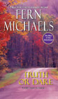 Fern Michaels Truth or Dare (Paperback) Men Of The Sisterhood (UK IMPORT)