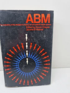 A. B. M.: an evaluation of decision to deploy antiballistic missile syst P118B11 - Picture 1 of 1