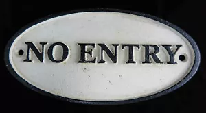 Cartel No Acceso Prohibido NO ENTRY - Imagen 1 de 1