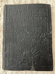 Vintage Book Audels Carpenters and Builders Guide Volume 4 - Picture 1 of 5