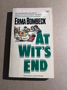 AT WIT'S END von Erma Bombeck Vintage Fawcett Taschenbuch HUMOR - Bild 1 von 3