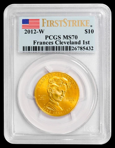 2012-W $10 Gold Frances Cleveland 1st Term PCGS MS70 FIRST STRIKE Cover
