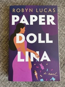 Paper Doll Lina: A Novel by Robyn Lucas, Paperback Book - Picture 1 of 6
