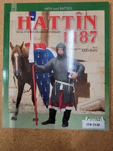 Hattin 1187: The Inevitable Defeat of the Crusaders (Men and Battles) - Bild 1 von 3