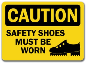 Caution Sign - Safety Shoes Must Be Worn - 10" x 14" OSHA Safety Sign - Picture 1 of 1