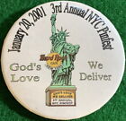 Hard Rock Cafe NEW YORK 1-20-2001 "God's Love We Deliver" PIN Fest 2.25" BUTTON