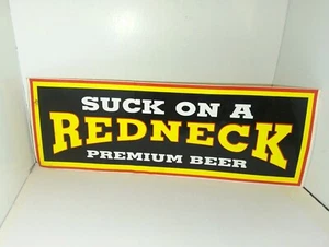 Vintage Suck On A Redneck Premium Beer Bumper Sticker - Picture 1 of 2