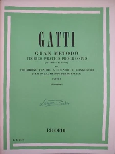 Gatti - Gran Metodo per trombone tenore a cilindri - parte I - Ricordi - Foto 1 di 2