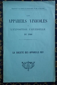 Sté ROY~SAINT-CIERS-LALANDE~APPAREILS VINICOLES A L'EXPOSITION UNIVERSELLE 1900 - Picture 1 of 5