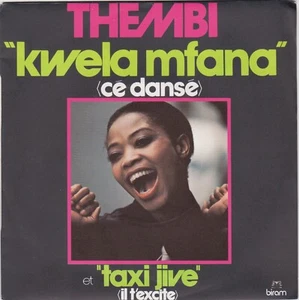 THEMBI KWELA MFANA / TAXI JIVE FRENCH 45 PS 7" - Picture 1 of 1