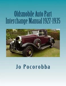 OLDSMOBILE Parts Interchange Manual 1927-1928-1929-1930-1931-1932-1933-1934-1935 - Picture 1 of 1