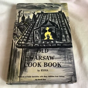 Old Warsaw Cook Book by Rysia (1958 Hardcover) - LIKE NEW!! - Picture 1 of 10