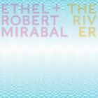 FARRIS/ETHEL/MIRABAL: RIVER (CD.)