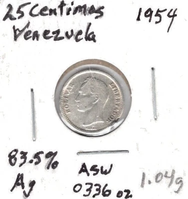 Moneda de 25 Céntimos Venezuela 1954 83,5% Plata Foto 1 de 2