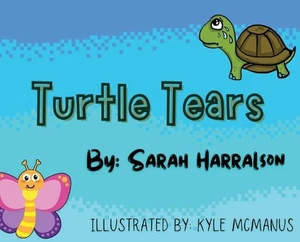 Turtle Tears by Kyle McManus Hardcover Book - Picture 1 of 1