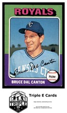 1975 Topps (Low Grade Fillers) #472 Bruce Dal Canton Kansas City Royals ~A6AA