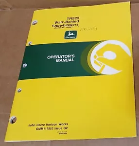 John Deere TRS22 Walk-Behind Snowblowers snow blower snowblow Operators Manual - Picture 1 of 1