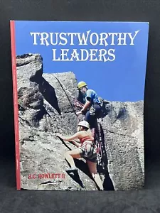 Trustworthy Leaders H. C., Howlett II - Picture 1 of 2