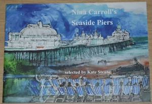 SEASIDE PIER PAINTINGS Nina Carroll Worthing Penarth Brighton Saltburn Morecambe - Imagen 1 de 5