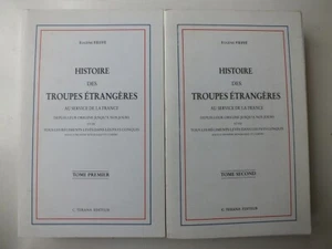 Histoire des Troupes Étrangères au Service de France, tome 1 & 2 - Picture 1 of 7