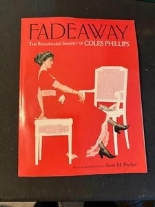 Fadeaway: The Remarkable Imagery of Coles Phillips by Coles Phillips (2019)(103) - Picture 1 of 1