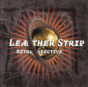 Leæther Strip - Retrospective CD 1997 Electronic Electro - Bild 1 von 2