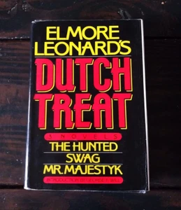 Elmore Leonard's Dutch Treat - First Printing - The Hunted Swag Mr. Majestyk - Imagen 1 de 5