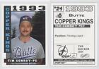 1993 Sport Pro Butte Copper Kings Tim Conroy #24