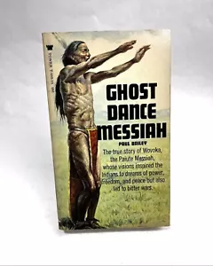 GHOST DANCE MESSIAH Paul Bailey TOWER Native American FICTION 1st Printing - Picture 1 of 2