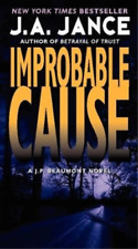 J. A. Jance Improbable Cause (Paperback) J. P. Beaumont Novel (UK IMPORT)