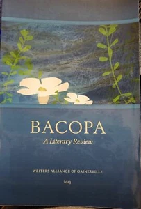 Bacopa: A Literary Review 2013, by Writers Alliance of Gainesville  - Picture 1 of 2